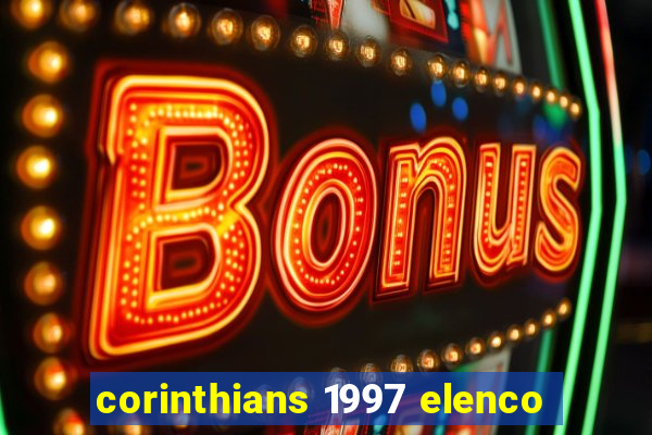 corinthians 1997 elenco